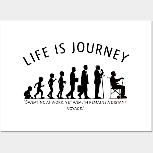 Life is Journey Wall Art by D'Sulung